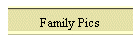 Family Pics